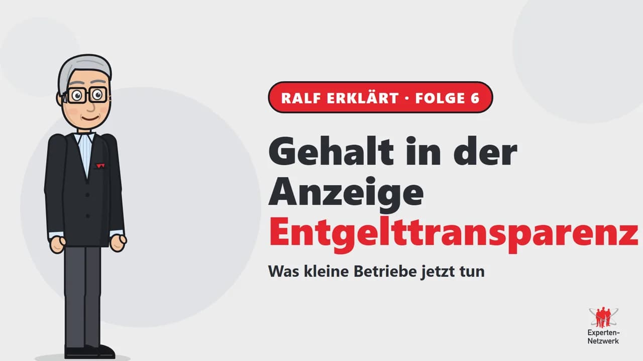 Vorschaubild zum Video Entgelttransparenz: Gehaltsspanne in der Stellenanzeige und was kleine Betriebe jetzt tun