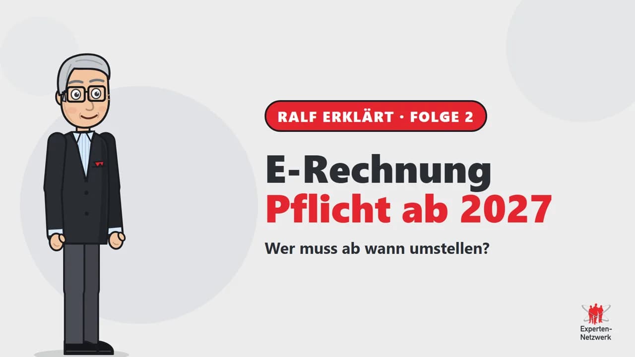 Vorschaubild zum Video E-Rechnung ab 2027: Wer muss ab wann elektronisch Rechnungen ausstellen?