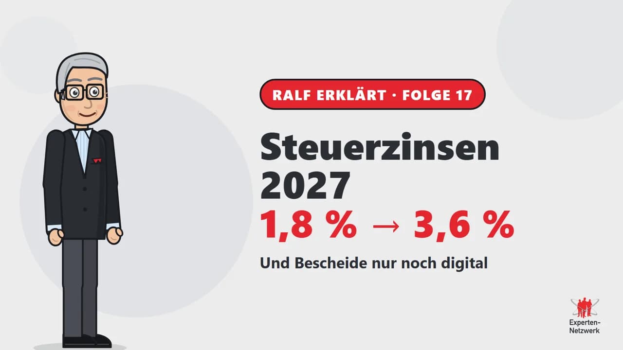 Vorschaubild zum Video Steuerzinsen 2027: Verdopplung auf 3,6 % geplant