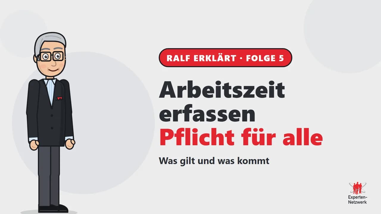 Vorschaubild zum Video Arbeitszeiterfassung: Was heute schon Pflicht ist und was kommt